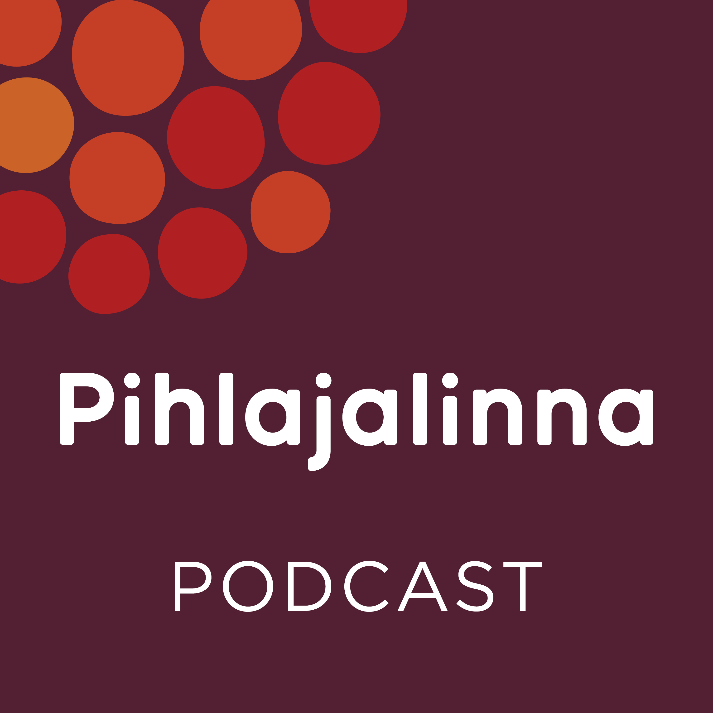 Pihlajalinna-podcast