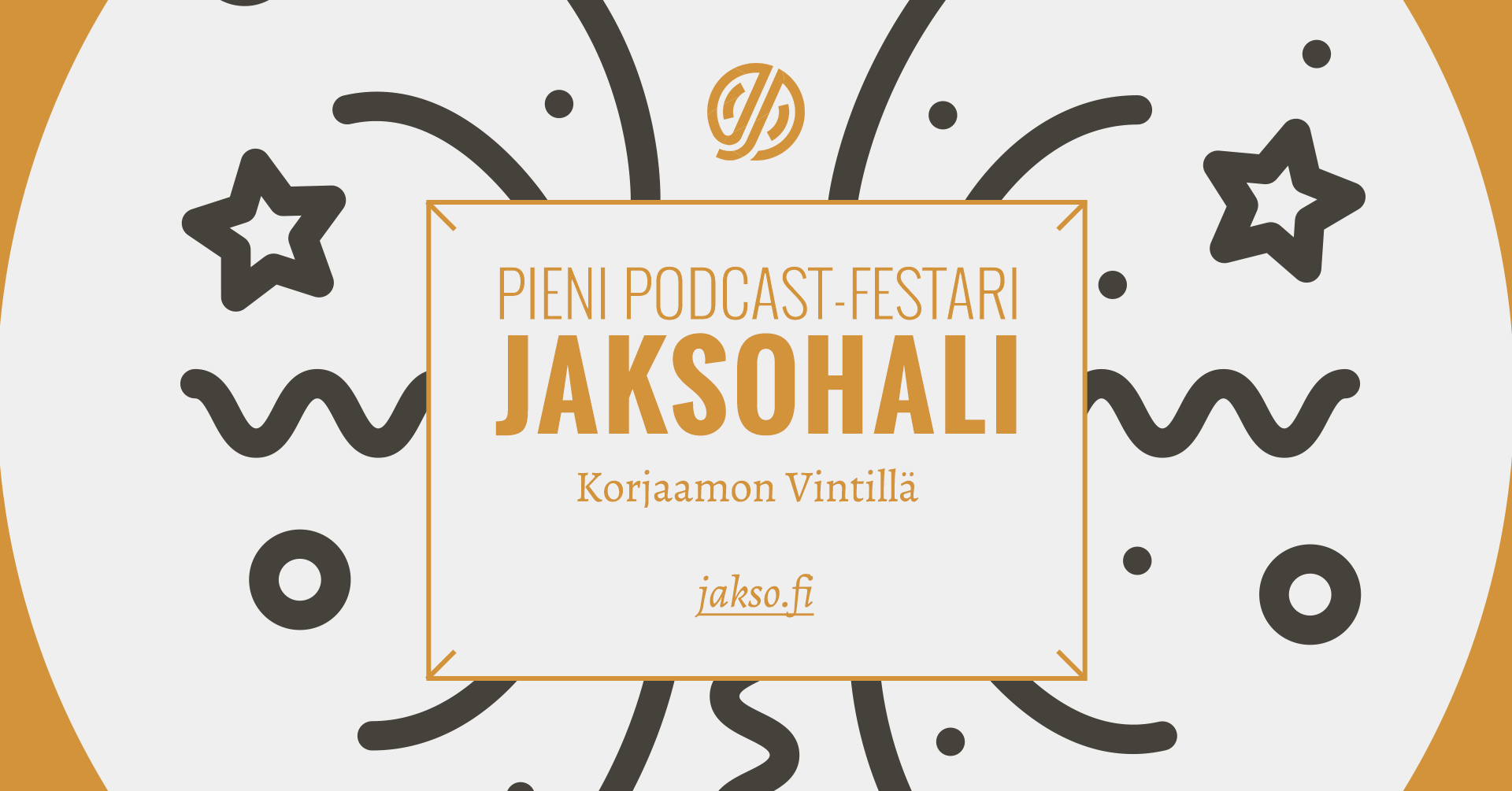 Jaksohali 2019 – Pieni podcast-festari! – Jaksomedia