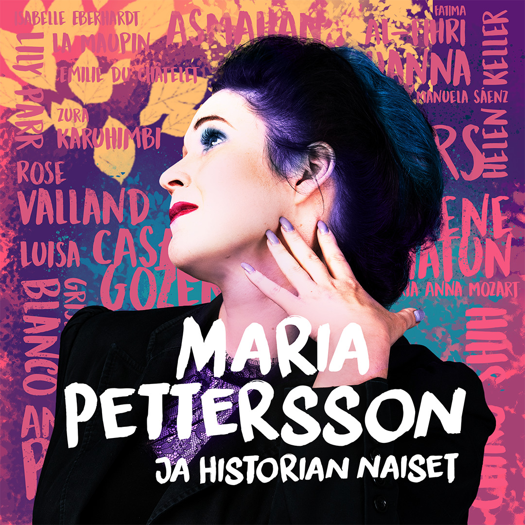 Maria Petterson & historian naiset